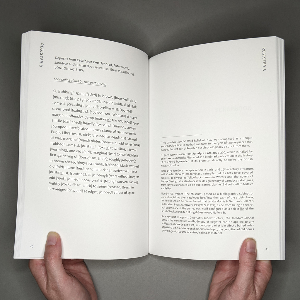 Against Decorum, inside spread. Register B. The verso is a remixed list of damage and condition descriptions of books from a Jarndyce Antiquarian Booksellers; the recto has an endnote about the influence of Jarndyce.