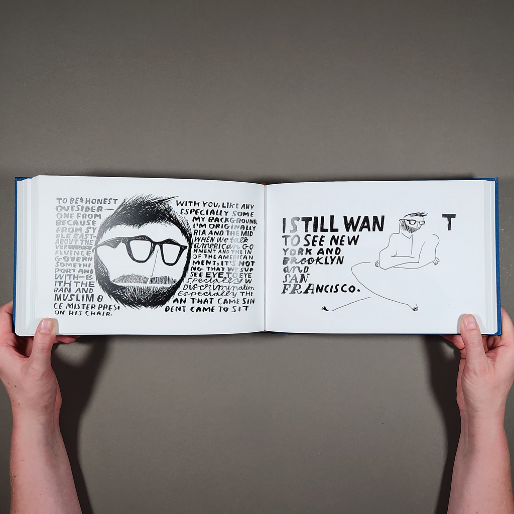 The Streets Are Very Quiet, inside spread. Verso: paragraph of hand-lettered text surrounding a drawn portrait. Recto: A short hand-lettered phrase next to a sparse full-body portrait